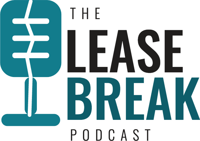 The Lease Break Podcast
